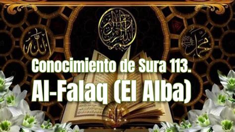 Conocimiento De Sura Al Falaq El Alba Es Btid Org