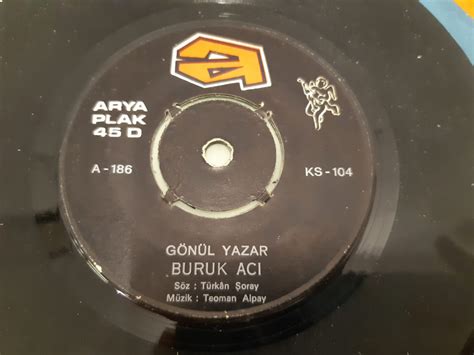 Maybe you would like to learn more about one of these? GÖNÜL YAZAR BURUK ACI SEN BENSİZ - BEN SENSİZ 45 LİK YERLİ ...
