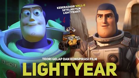 TEORI GELAP DISNEY PIXAR 23 LIGHTYEAR Eps Timeline Lightyear Dan