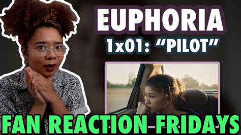 Euphoria Season 1 Episode 1 Pilot Reaction And Review Fan Reaction