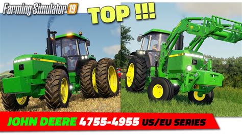 Fs19 John Deere 4755 4955 V10 By Aaa Modding Review Youtube