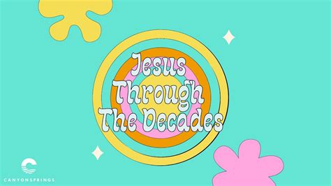 03132022 Jesus Through The Decades The 60s And The Sexual