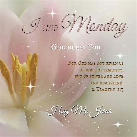 17 Best Images About Monday Blessingsgreetings On Pinterest Mondays