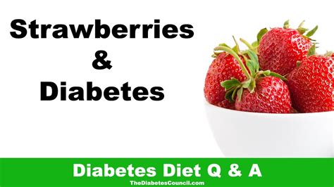 Are Strawberries Good For Diabetes Youtube