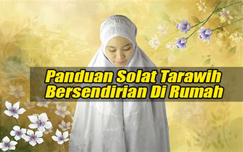 Bacaan doa selepas solat beserta maksud. 22:47:00 Ramadhan Solat Tarawih Tips