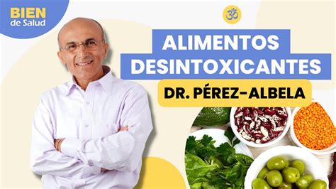 ¡desintoxica Y Limpia Tu Cuerpo De Manera Natural Dr José Luis