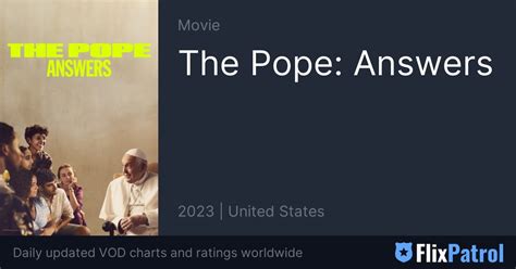 The Pope Answers Flixpatrol