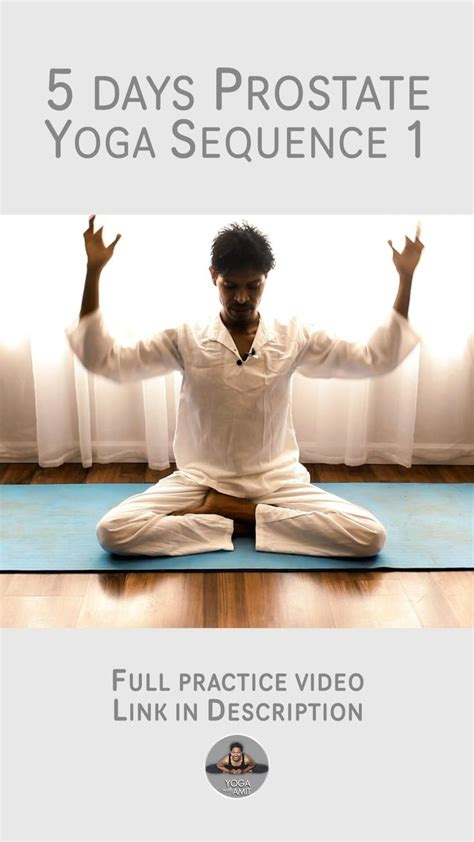 5 Days Yoga For Prostate In 2022 Yoga Tips Yoga Yoga Poses