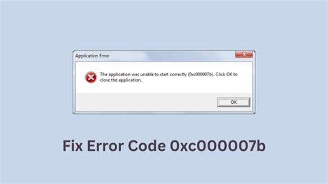 How To Fix Error Code 0xc000007b On Windows 10