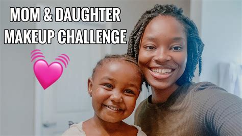 Mom And Daughter Makeup Challenge Youtube
