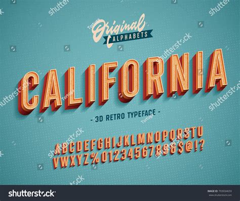 California Vintage 3d Alphabet Retro Typeface Vector Font