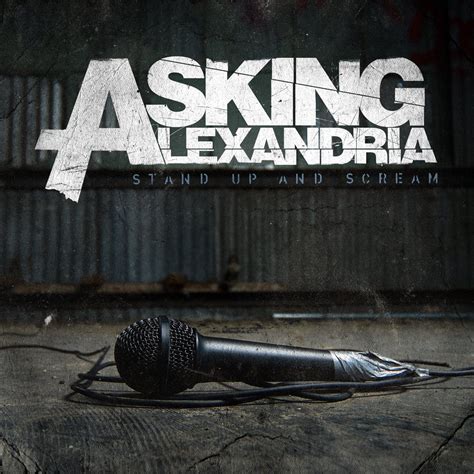 Asking Alexandria Stand Up And Scream Review