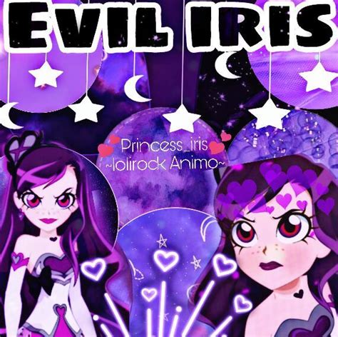 Evil Iris Evil Theme Loliedit ~lolirock Amino~ Amino