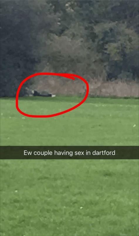 Snapchat Pic Of Couple Having Sex In Dartford Park Yards From