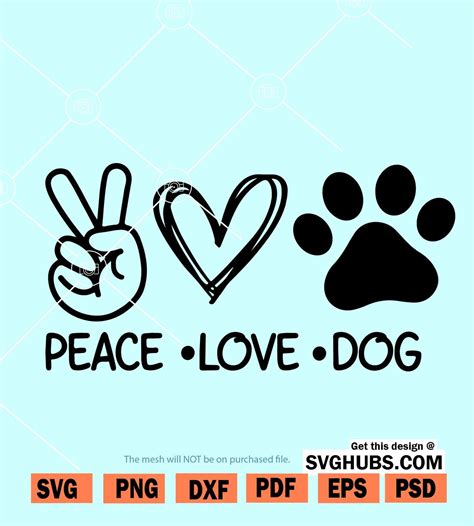 Peace Love Dogs svg, Dog love svg, Dog mom svg, Dog shirt svg