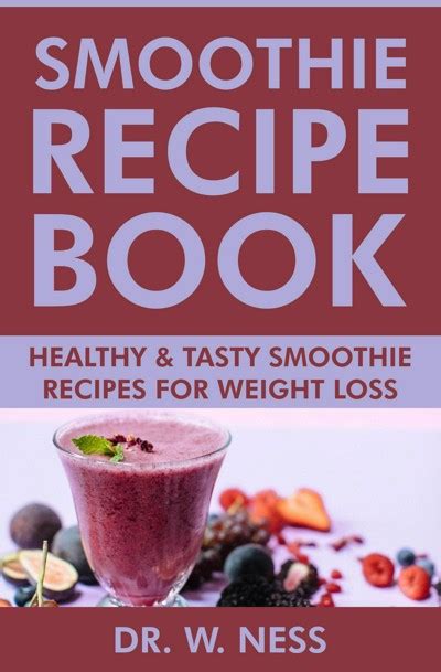Smashwords Smoothie Recipe Book Healthy And Tasty Smoothie Recipes For Weight Loss A Book By
