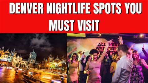 The 10 Best Denver Nightlife Spots You Must Visit Top5 Foryou Youtube