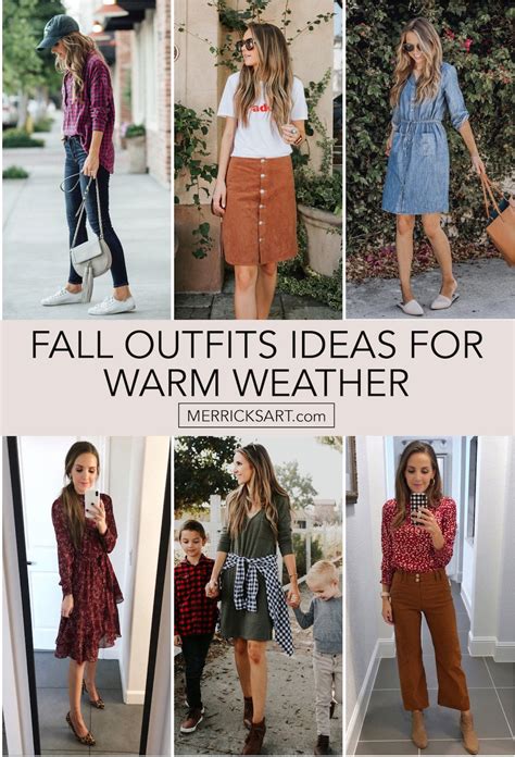 Fall Outfit Ideas For Warm Weather Merricks Art
