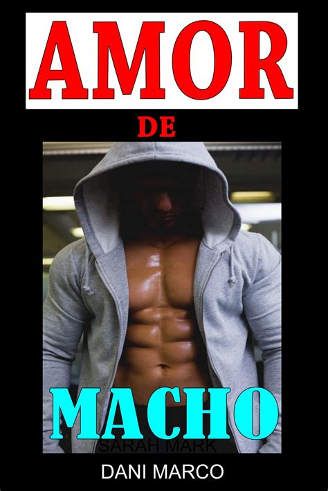 Amor De Macho Sexo E Romance Gay By Dani Marco Goodreads