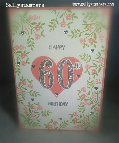 Number Of Years 60th Birthday Card Sallystampers 60th Birthday