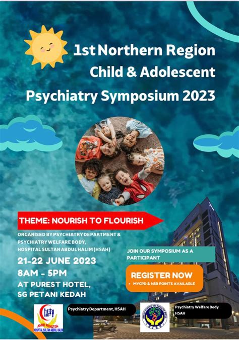 1st Northern Region Child And Adolescent Psychiatry Symposium 2023