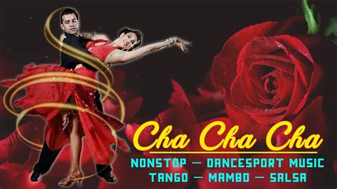 Relaxing Latin Dance Cha Cha Cha 2021 Playlist Wonderful Old Latin Cha