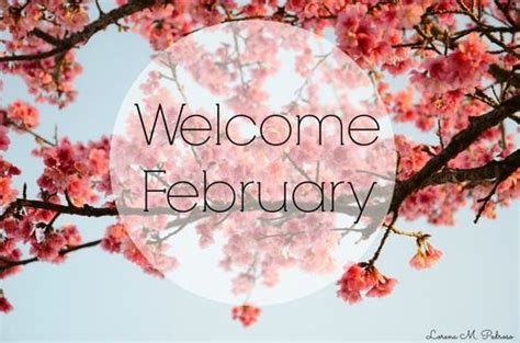 Welcome February Pictures Photos And Images For Facebook Tumblr