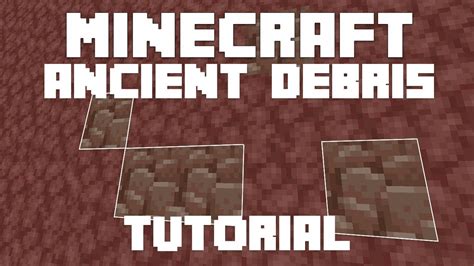 Minecraft Ancient Debris Guide Minecraft 116 Tutorial Creepergg