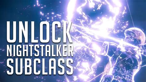 How To Unlock Nightstalker Hunter Subclass Destiny 2 Youtube