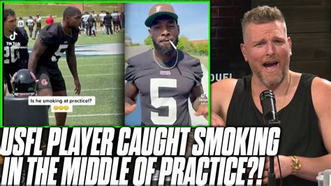 usfl player caught on video smoking a cig during practice pat mcafee reacts youtube