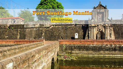 Intriguing Fort Santiago Intramuros Manila 2hottravellers Travel Blog