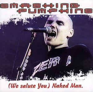 Smashing Pumpkins We Salute You Naked Man CD Discogs