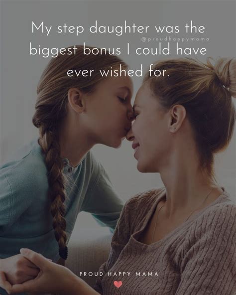 30 Best Step Daughter Quotes To Share With Your Step Daughter