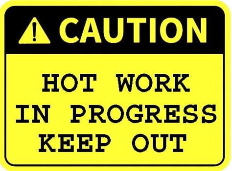 Ansi Caution Hot Work Area Sign With Symbol Ace 3875 Ph