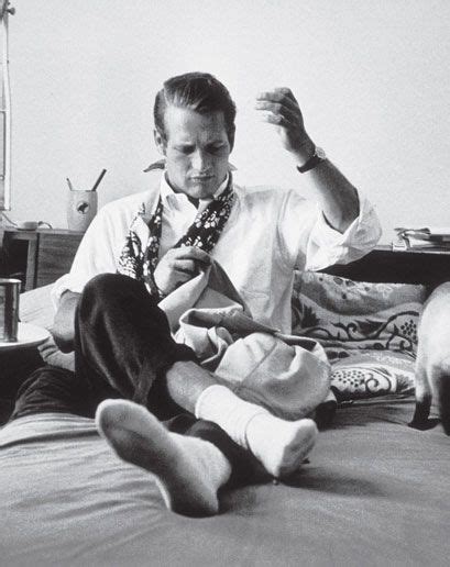 Paul Newman Doing A Little Light Sewing The 50 Most Stylish Leading