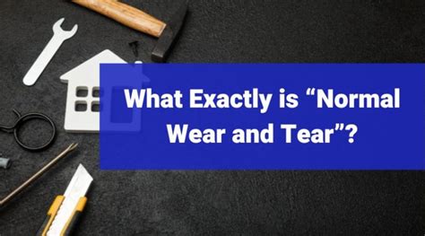 Identifying Normal Wear And Tear In Rental Properties
