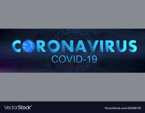 Novel Coronavirus Covid 19 Royalty Free Vector Image