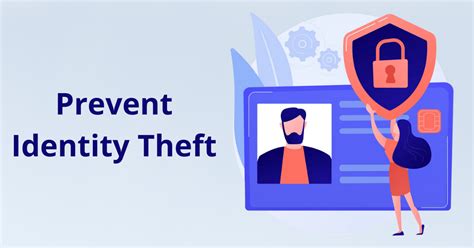 Tips To Prevent Identity Theft Protect Your Personal Information