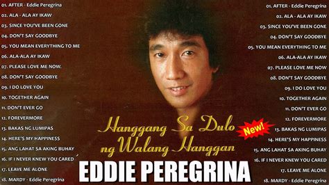 eddie peregrina nonstop opm classic song filipino music eddie peregrina best songs full album