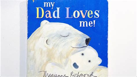 My Dad Loves Me Marianne Richmond Youtube