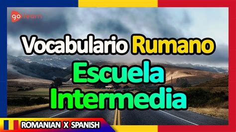 Aprender Rumano Vocabulario Rumano Escuela Intermedia Golearn Youtube