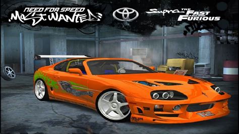 NFS MW Brian O Conner Toyota Supra Junkman POWER From The Fast And The Furious YouTube