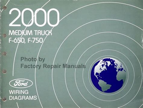 2007 Ford F650 F750 Truck Electrical Wiring Diagrams Manual Original