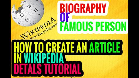 How To Create Biography Page In Wikipedia 100 Details And Best Youtube