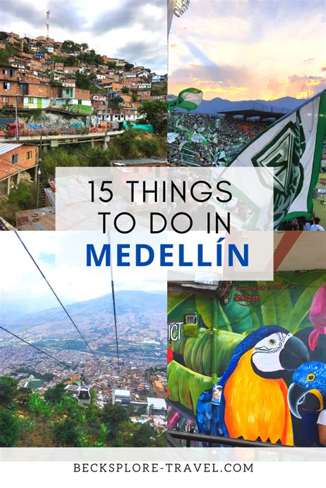 15 Awesome Things To Do In Medellín Becksplore Colombia Travel