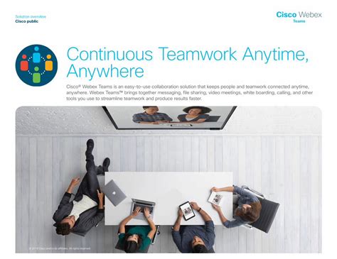 Pdf Continuous Teamwork Anytime Anywherecisco Webex Teams Is An