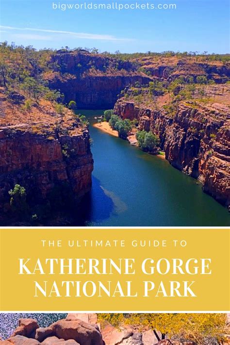 The Ultimate Guide To Katherine Gorge Nitmiluk National Park