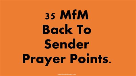 35 Mfm Back To Sender Prayer Points