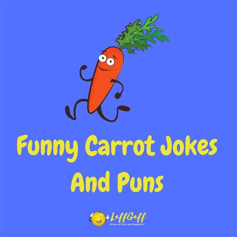 24 Hilarious Carrot Jokes And Puns Laffgaff