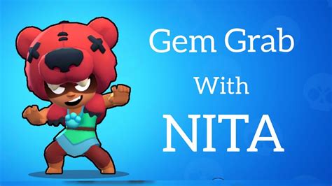 Gem Grab With Nita Brawl Stars Gameplay Ep 14 Youtube